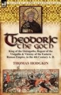 Theodoric The Goth