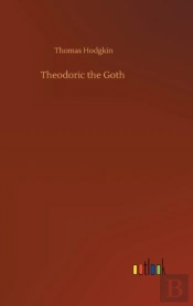 Theodoric The Goth