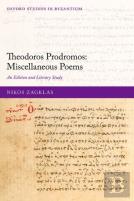 Theodoros Prodromos: Miscellaneous Poems