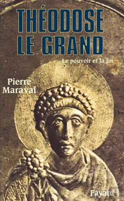 Bertrand.pt - Théodose Le Grand : Le Pouvoir Et La Foi