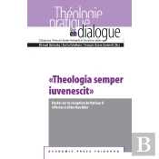 Theologia Semper Iuvenescit ; Études Sur La Réception De Vatican Ii Offertes À Gilles Routhier