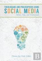 Theologians And Philosophers Using Social Media