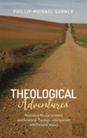 Theological Adventures