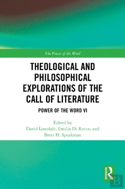 Bertrand.pt - Theological And Philosophical Explorations Of The Call Of Literature