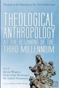 Bertrand.pt - Theological Anthropology At The Beginning Of The Third Millennium