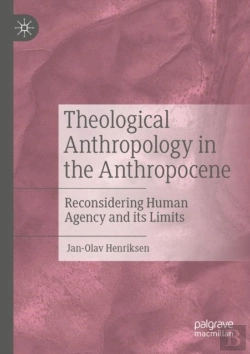 Bertrand.pt - Theological Anthropology In The Anthropocene