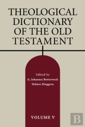Theological Dictionary Of The Old Testament, Volume V