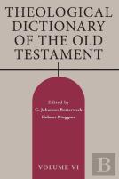 Theological Dictionary Of The Old Testament, Volume Vi
