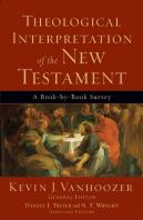 Theological Interpretation Of The New Testament Â€“ A Bookâ€“Byâ€“Book Survey