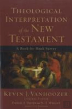 Bertrand.pt - Theological Interpretation Of The New Testament
