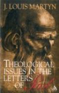 Theological Issues In The Letters Of Paul