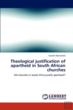 Bertrand.pt - Theological Justification Of Apartheid In South African Churches