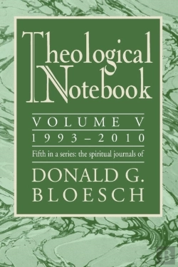 Bertrand.pt - Theological Notebook: 1993-2010, Volume V