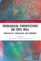 Theological Perspectives On Free Will