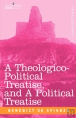 Bertrand.pt - Theologico-Political Treatise, And A Political Treatise