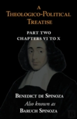 Bertrand.pt - Theologico-Political Treatise Part Ii (Chapters Vi To X)