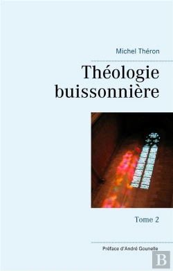 Bertrand.pt - Théologie Buissonnière Tome 2