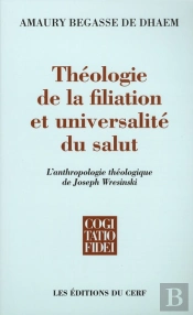 Theologie De La Filiation Et Universalite Du Salut