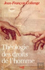 Theologie Des Droits De L'Homme