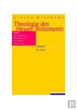 Bertrand.pt - Theologie Des Neuen Testaments
