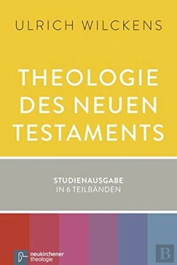 Bertrand.pt - Theologie Des Neuen Testaments