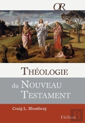 Théologie Du Nouveau Testament