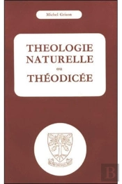 Théologie Naturelle Ou Théodicée