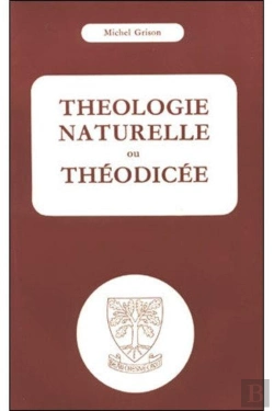 Bertrand.pt - Théologie Naturelle Ou Théodicée