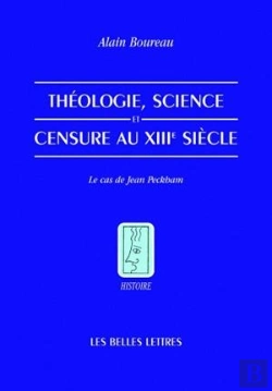 Bertrand.pt - Théologie, Science Et Censure Au Xiiie Siècle : Le Cas De Jean Peckham