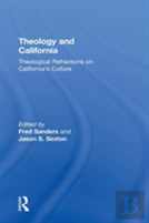 Theology And California