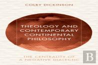 Theology And Contemporary Continental Philosophy