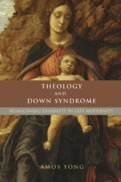 Theology And Down Syndrome