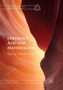 Theology And New Materialism