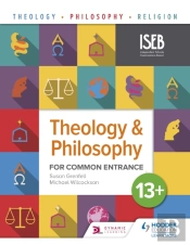 Theology And Philosophy For Common Entrance 13+
