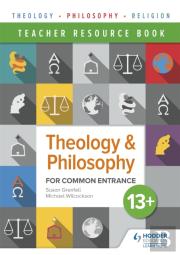 Theology And Philosophy For Common Entrance 13+ Teacher Resources