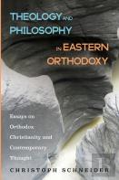 Theology And Philosophy In Eastern Orthodoxy