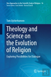 Theology And Science On The Evolution Of Religion