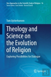 Theology And Science On The Evolution Of Religion