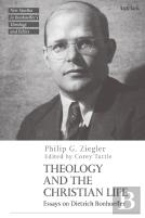 Theology And The Christian Life