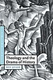 Theology And The Drama Of History