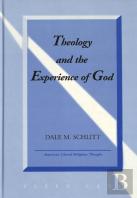Theology And The Experience Of God
