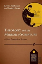 Theology And The Mirror Of Scripture
