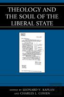 Theology And The Soul Of The Liberal State
