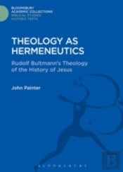 Theology As Hermeneutics