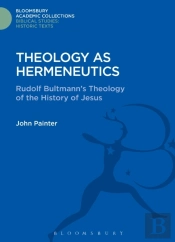 Theology As Hermeneutics