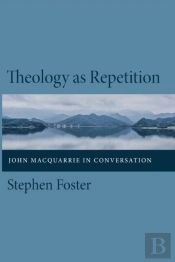 Theology As Repetition