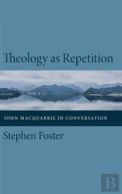 Theology As Repetition