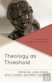 Theology As Threshold