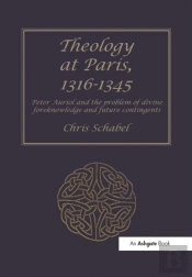 Theology At Paris, 1316-1345