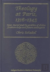Theology At Paris, 1316â€“1345